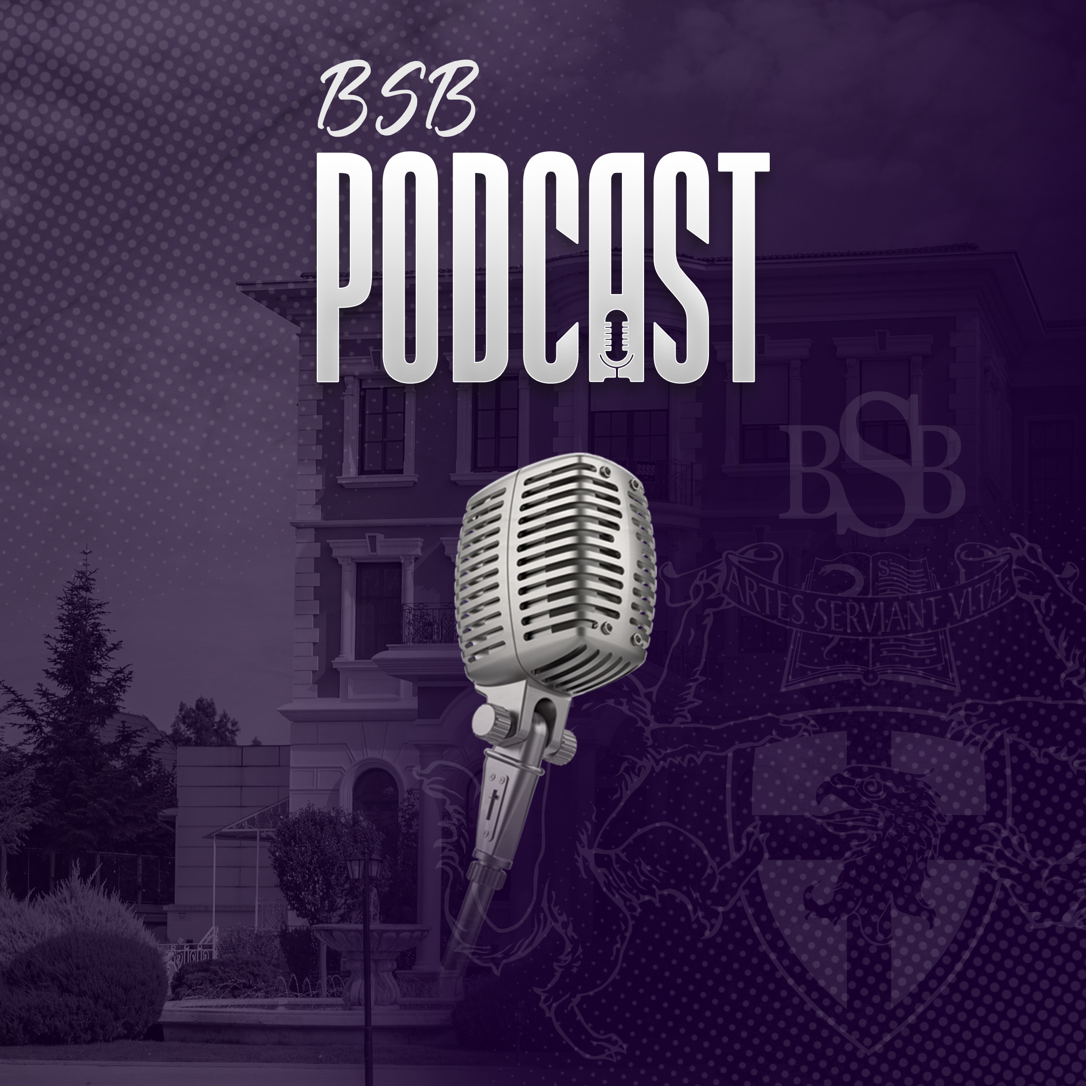 BSB Podcast - British School Of Bucharest